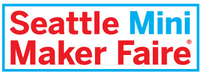 Seattle Mini Maker Faire